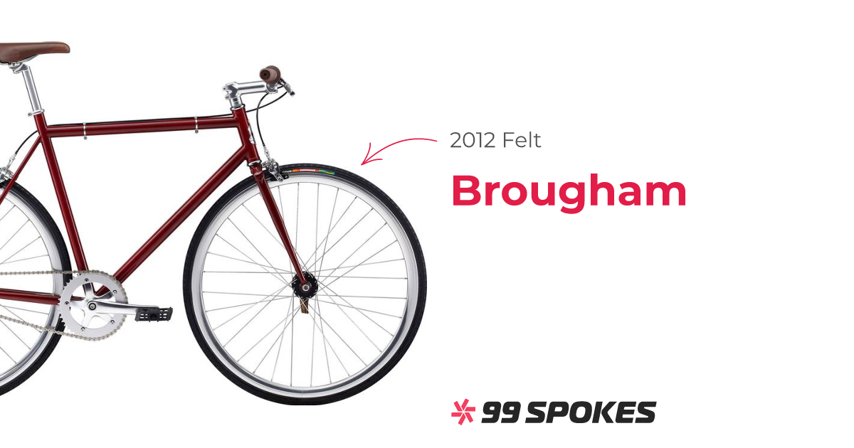 2012 Felt Brougham – Specs, Comparisons, Reviews – 99 Spokes