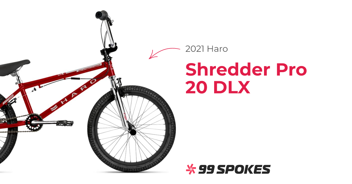 2021 Haro Shredder Pro 20 DLX Specs, Comparisons, Reviews 99 Spokes