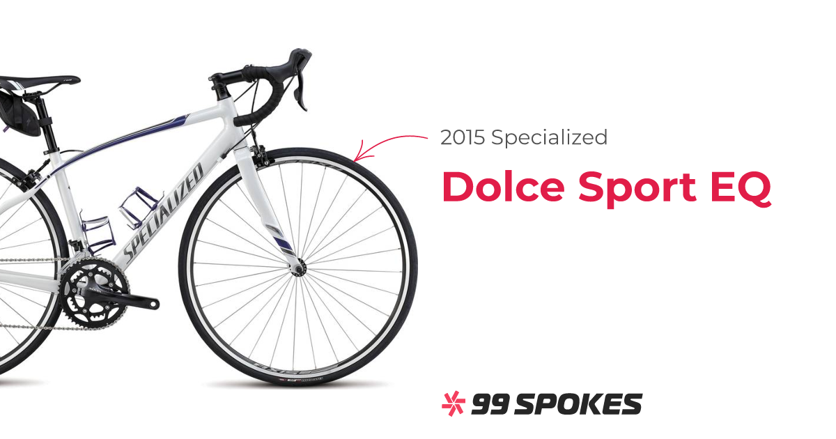 2015 Specialized Dolce Sport EQ – Specs, Comparisons, Reviews – 99 